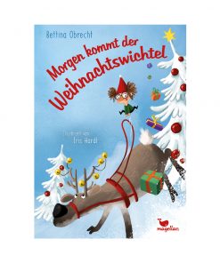 Magellan Verlag -  Morgen kommt der Weihnachtswichtel, ab 5 Jahren