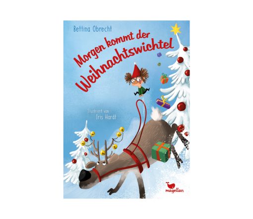 Magellan Verlag -  Morgen kommt der Weihnachtswichtel, ab 5 Jahren