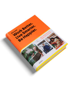 GESTALTEN -  WORK BETTER. LIVE SMARTER. BE HAPPIER, Coffee Table Book